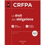 CRFPA 2025 - Le droit des obligations. 2e éd.