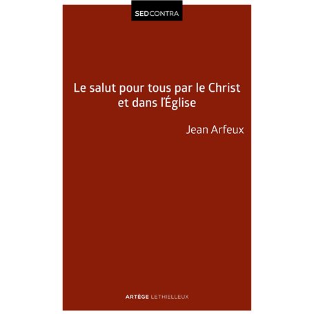 Le salut pour tous par le Christ et dans l'Église 19,57 €