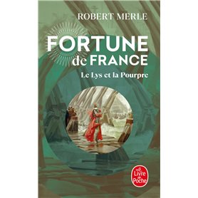 Le Lys et la Pourpre (Fortune de France, Tome 10) 9,49 €