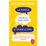 La Parole pour le meilleur et pour le pire