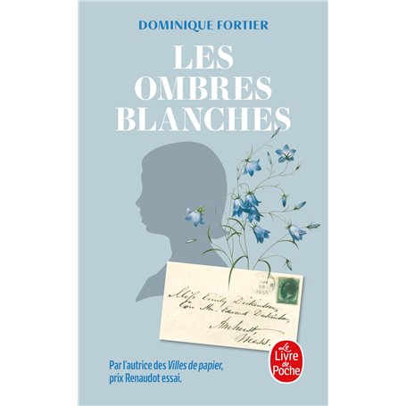 Les Ombres blanches