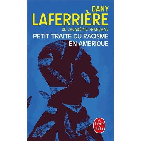 Petit traité du racisme en Amérique
