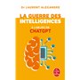 La Guerre des intelligences à l'heure de ChatGPT