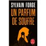 Un parfum de soufre