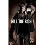 Kill the Rich ! (Bourbon Kid