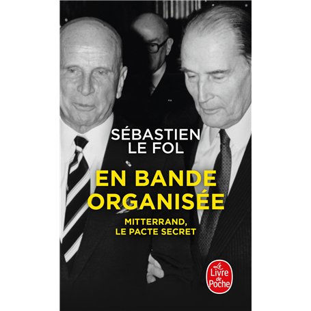 En bande organisée