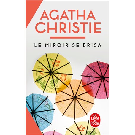 Le Miroir se brisa (Nouvelle traduction révisée)
