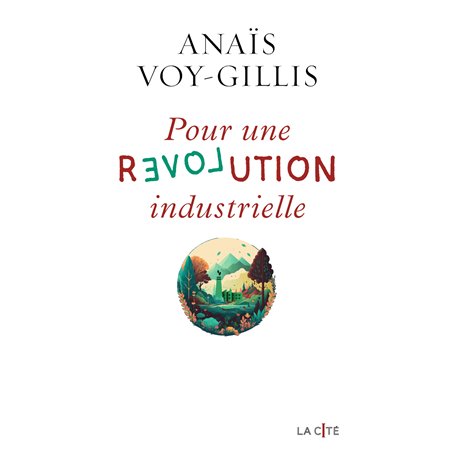 Pour une révolution industrielle