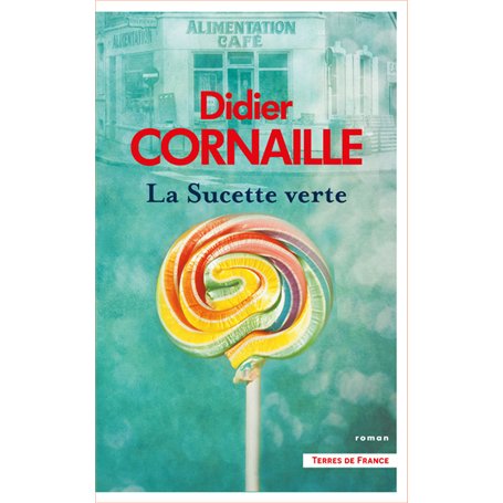 La Sucette verte