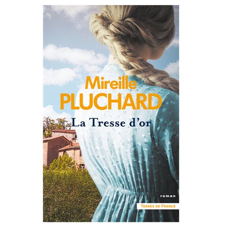 La Tresse d'or
