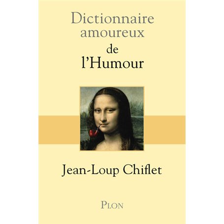 Dictionnaire amoureux de l'humour 24,46 €