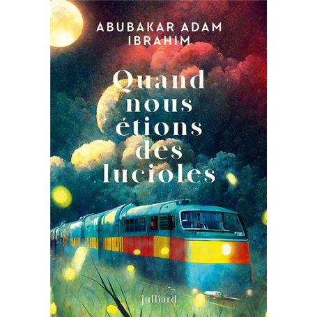 Quand nous étions des lucioles