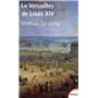 Le Versailles de Louis XIV