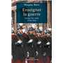 Enseigner la guerre - Former les chefs 1918 -1945