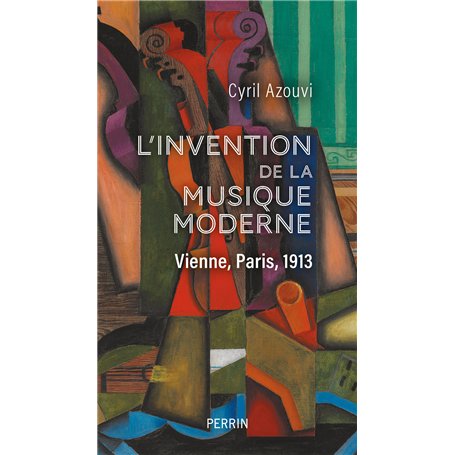 L'invention de la musique moderne - Vienne