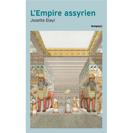 L'Empire assyrien