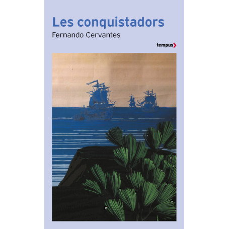 Les Conquistadors