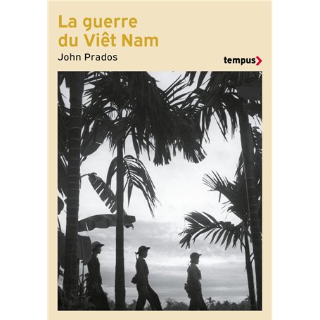 La guerre du Viêt Nam