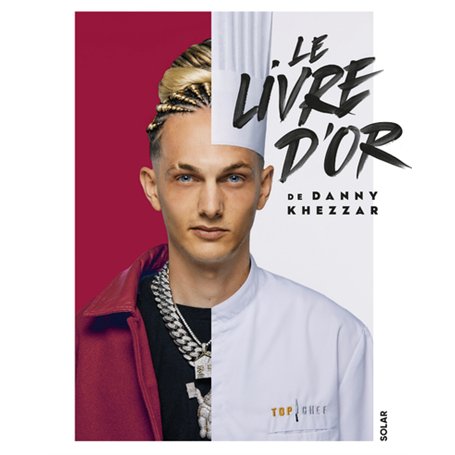 Le livre d'or de Danny Khezzar