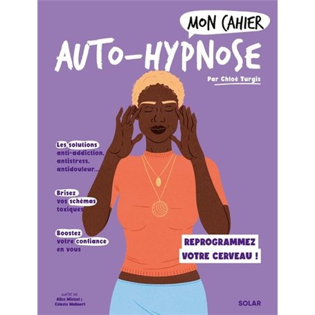 Mon cahier Auto-hypnose