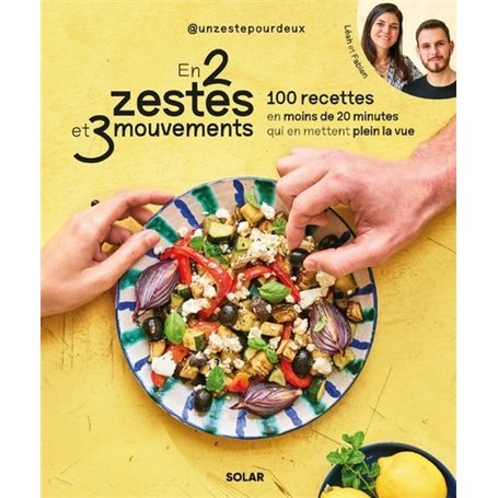 En 2 zestes et 3 mouvements