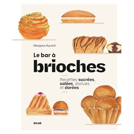Le Bar à brioches