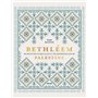 Bethléem - 90 recettes familiales et traditionnelles de Palestine