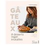 Gâteaux et desserts vegan inratables