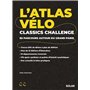 L'Atlas Vélo Classics Challenge