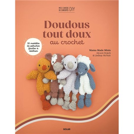 Doudous tout doux au crochet