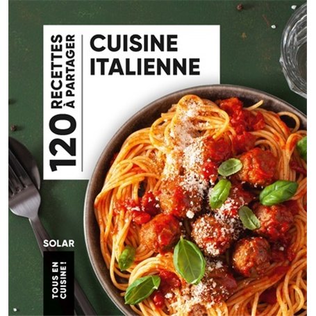 Cuisine italienne - Tous en Cuisine