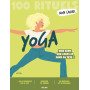 Mon Cahier 100 rituels Yoga