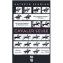 Cavaler seule