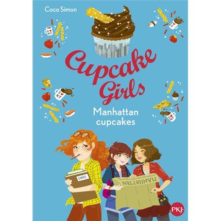Cupcake Girls - tome 16 Manhattan cupcakes