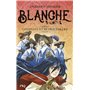 Blanche - Tome 05 Complots et retrouvailles 9,69 €