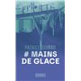 Mains de glace