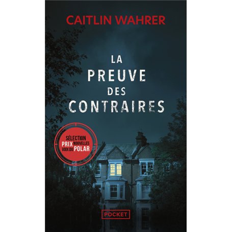 La Preuve des contraires
