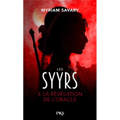 Les Syyrs - La révélation de l'oracle