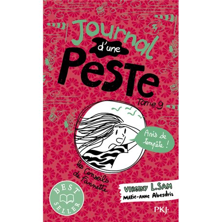 Le journal d'une peste - Tome 9 Avis de tempête !