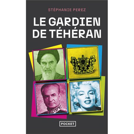 Le gardien de Téhéran