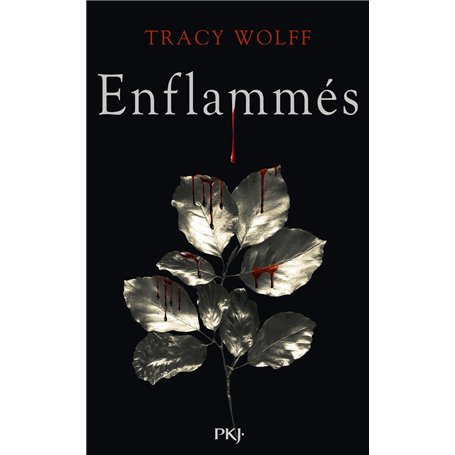 Assoiffés - Tome 10 Enflammés