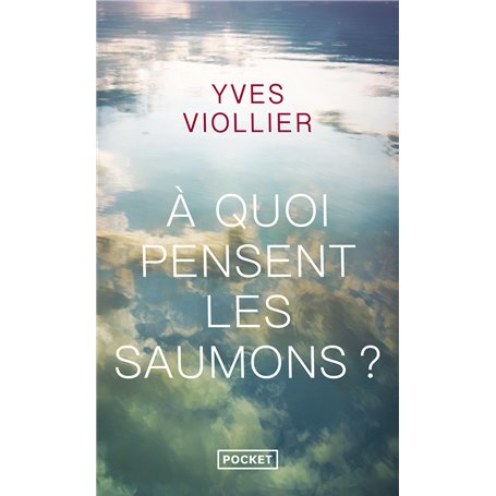 A quoi pensent les saumons ?