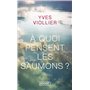 A quoi pensent les saumons ?