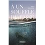 A un souffle du passé