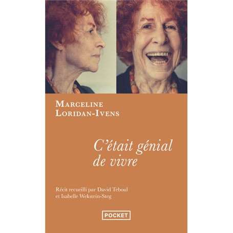 C'était génial de vivre