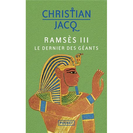 Ramsès III : le dernier des géants