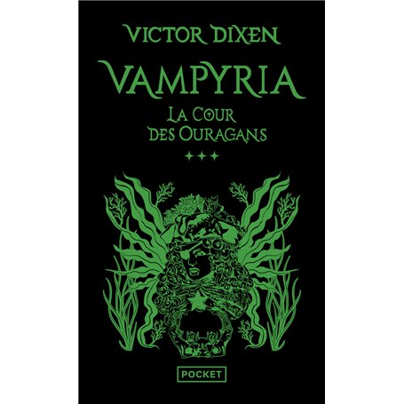Vampyria - Tome 3 La Cour des Ouragans