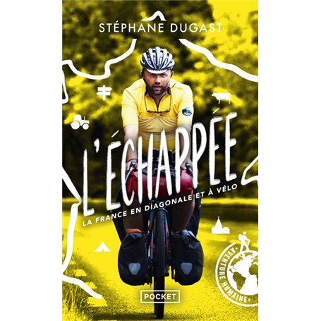 L'Échappée - La France en diagonale et à vélo