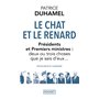 Le Chat et le Renard - Présidents et Premiers ministres : deux ou trois choses que je sais d'eux...