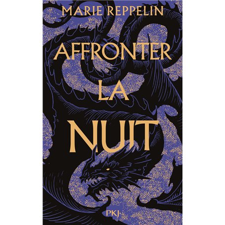Affronter la nuit - Tome 1